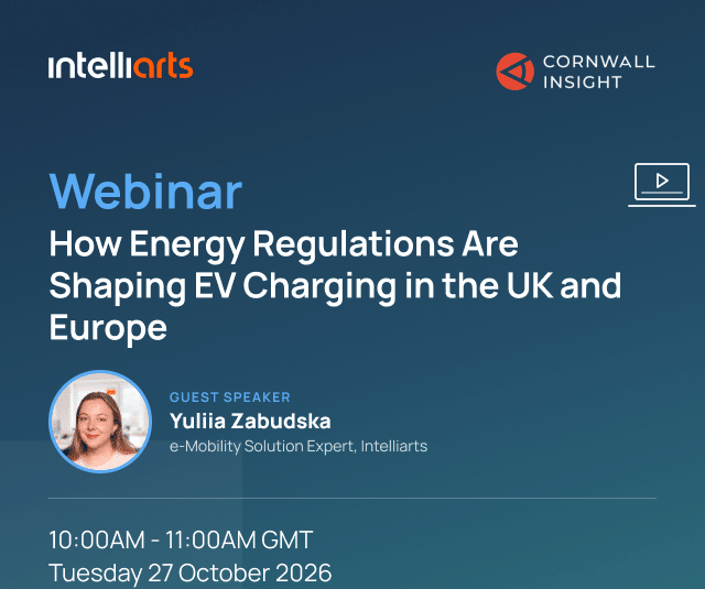 Cornwall Insight Webinar: How Energy Regulations Are Shaping EV Charging in the UK and Europe